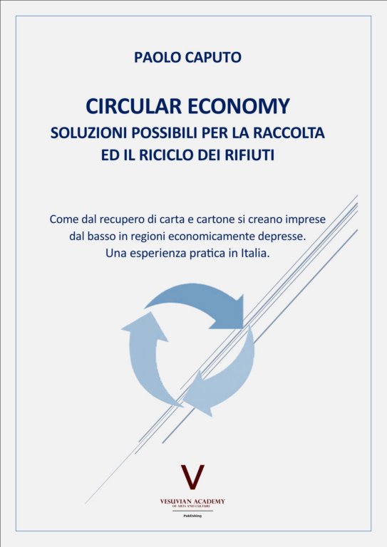 paolocaputocirculareconomysoluzionipossibiliperlaraccoltaedilriciclodeirifiuti.jpg